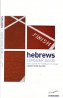 Hebrews Consider Jesus - Good Book Guide 